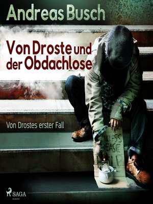 cover image of Von Droste und der Obdachlose--Von Drostes erster Fall--Von Droste, 1 (Ungekürzt)